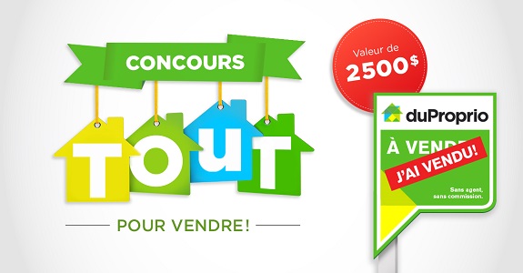 Concours DuProprio_Tout pour vendre_1200x628-PROD_FR Concours DuProprio_Tout pour vendre_1200x628-PROD_FR